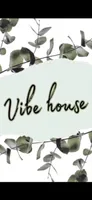 Vibe house